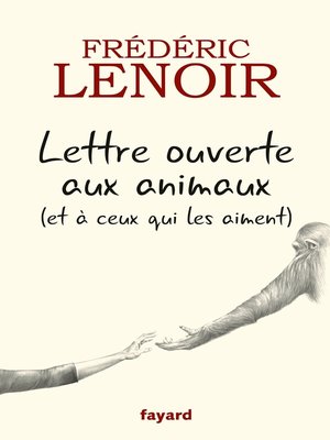cover image of Lettre ouverte aux animaux (et à ceux qui les aiment)